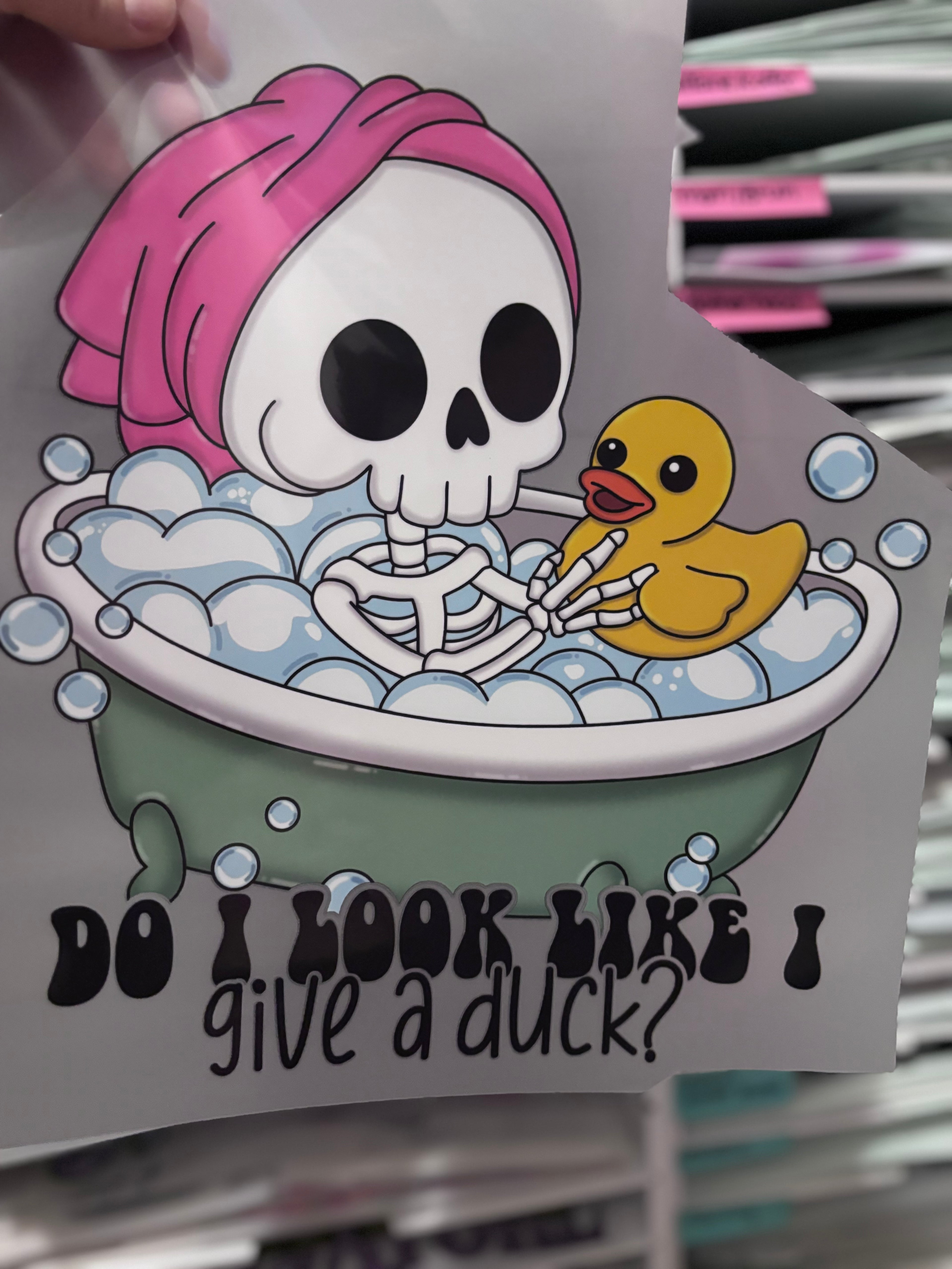 Do I look Like I Give A Duck