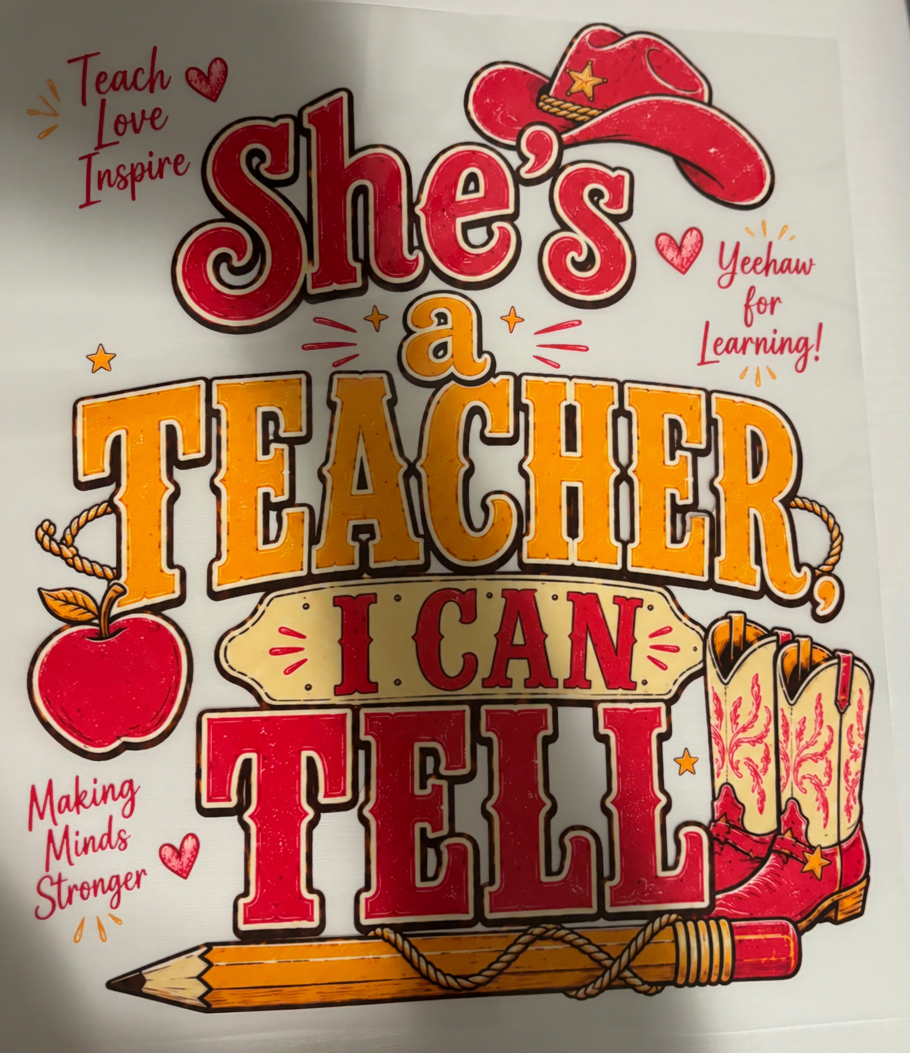 She's A Teacher I Can Tell Tee Design