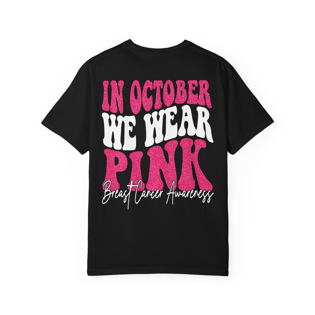 CC In October We Wear Pink Tee!