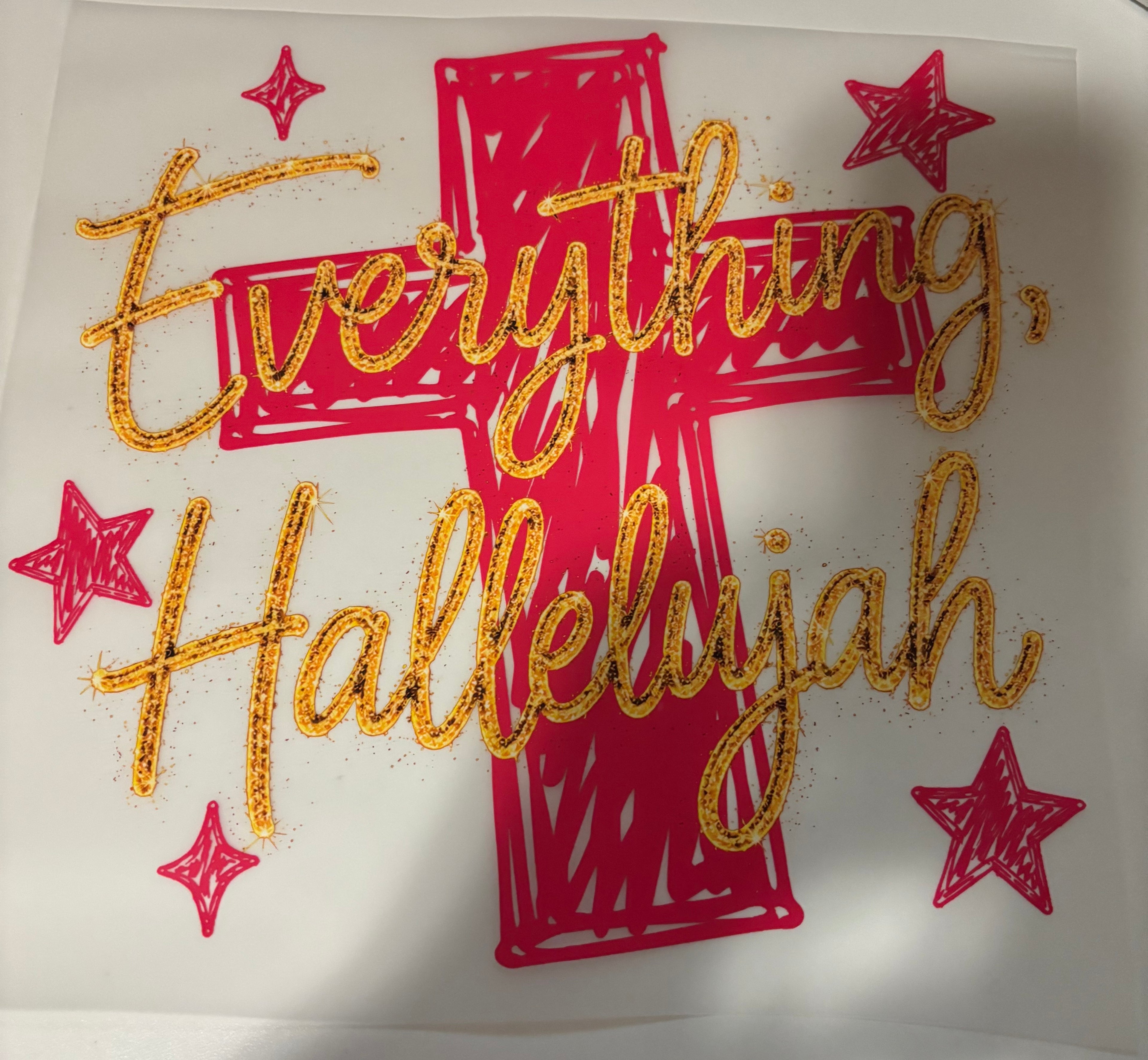 Everything hallelujah tee design