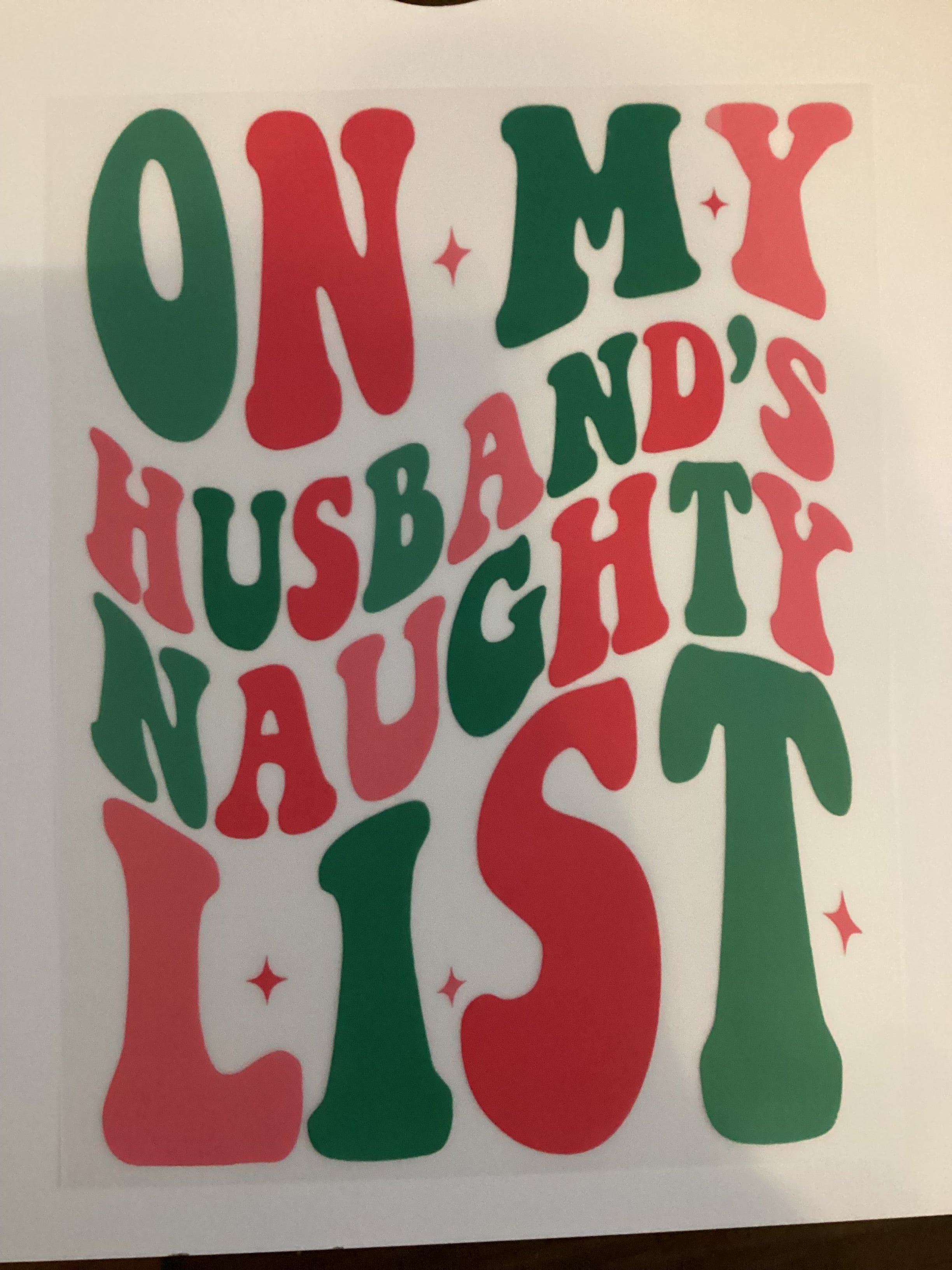 On my husbands last nerve