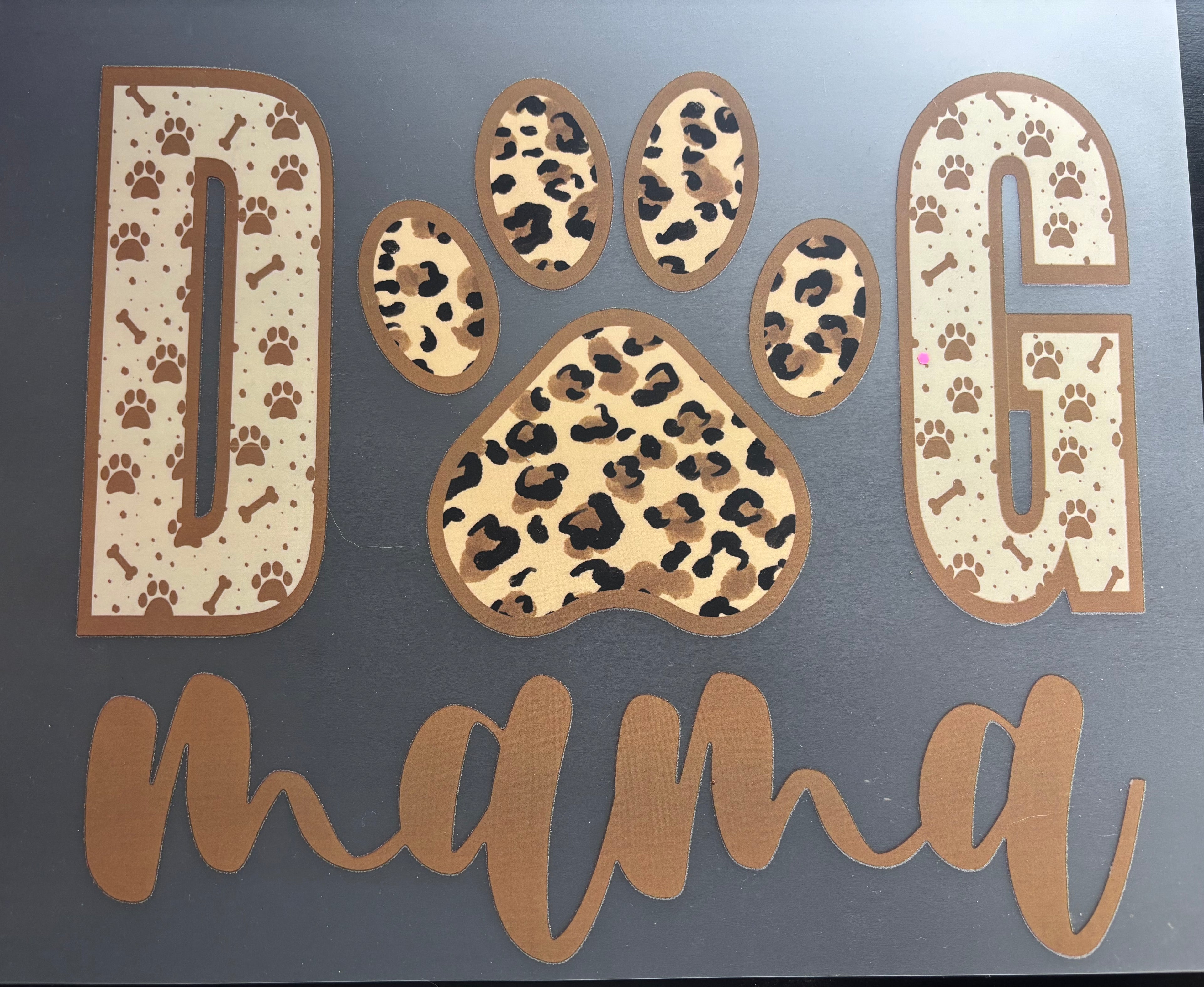 Dog Mama; Paw Prints