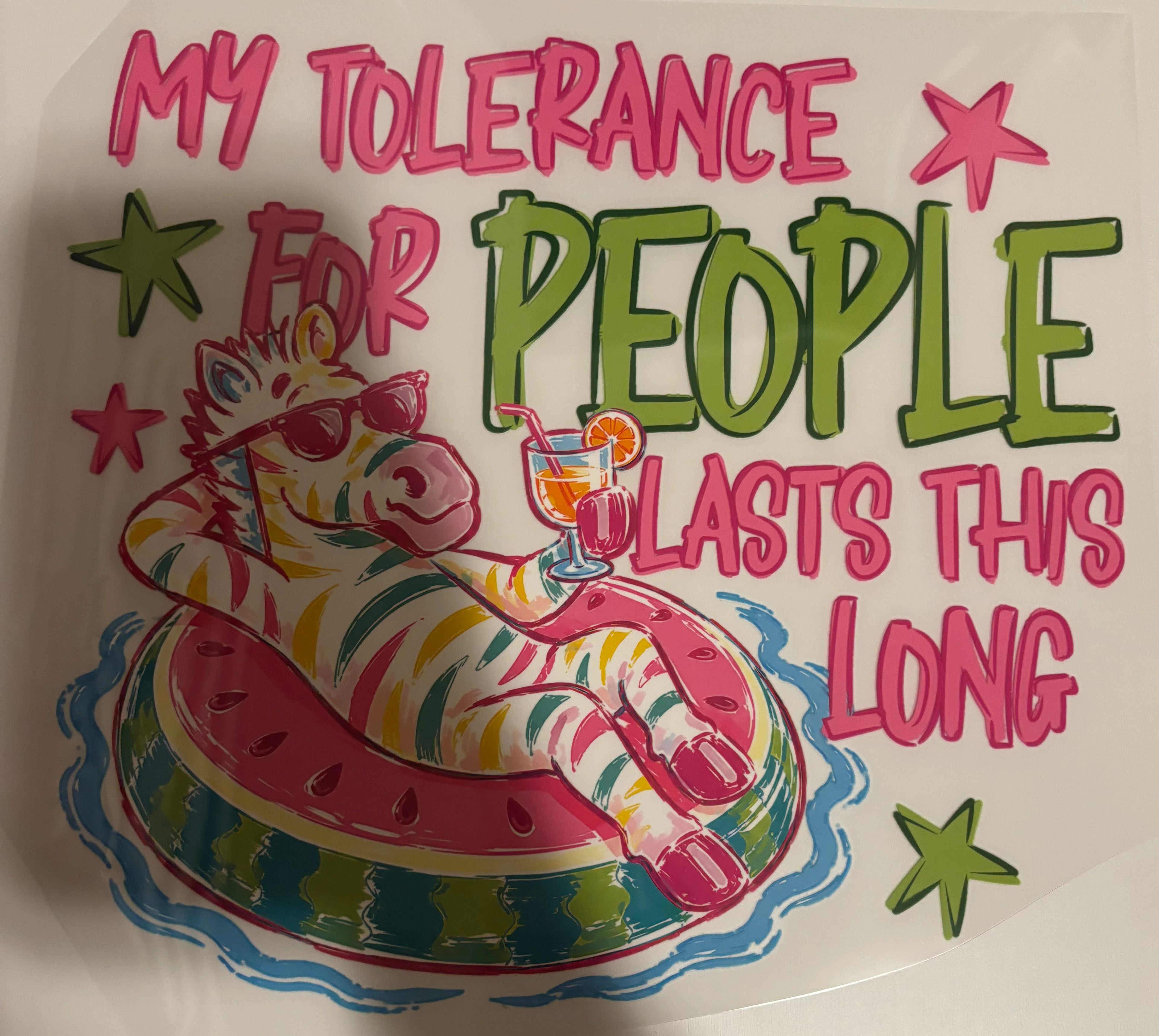 Neon my tolerance people lasts this long tee design