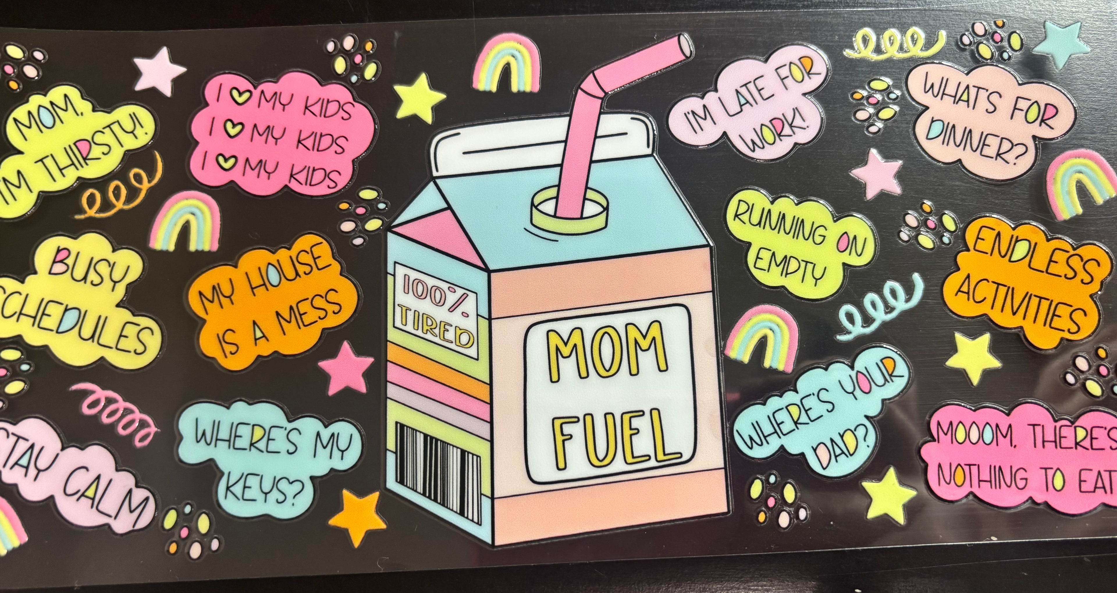 16 Oz Mom Fuel Cup Wrap