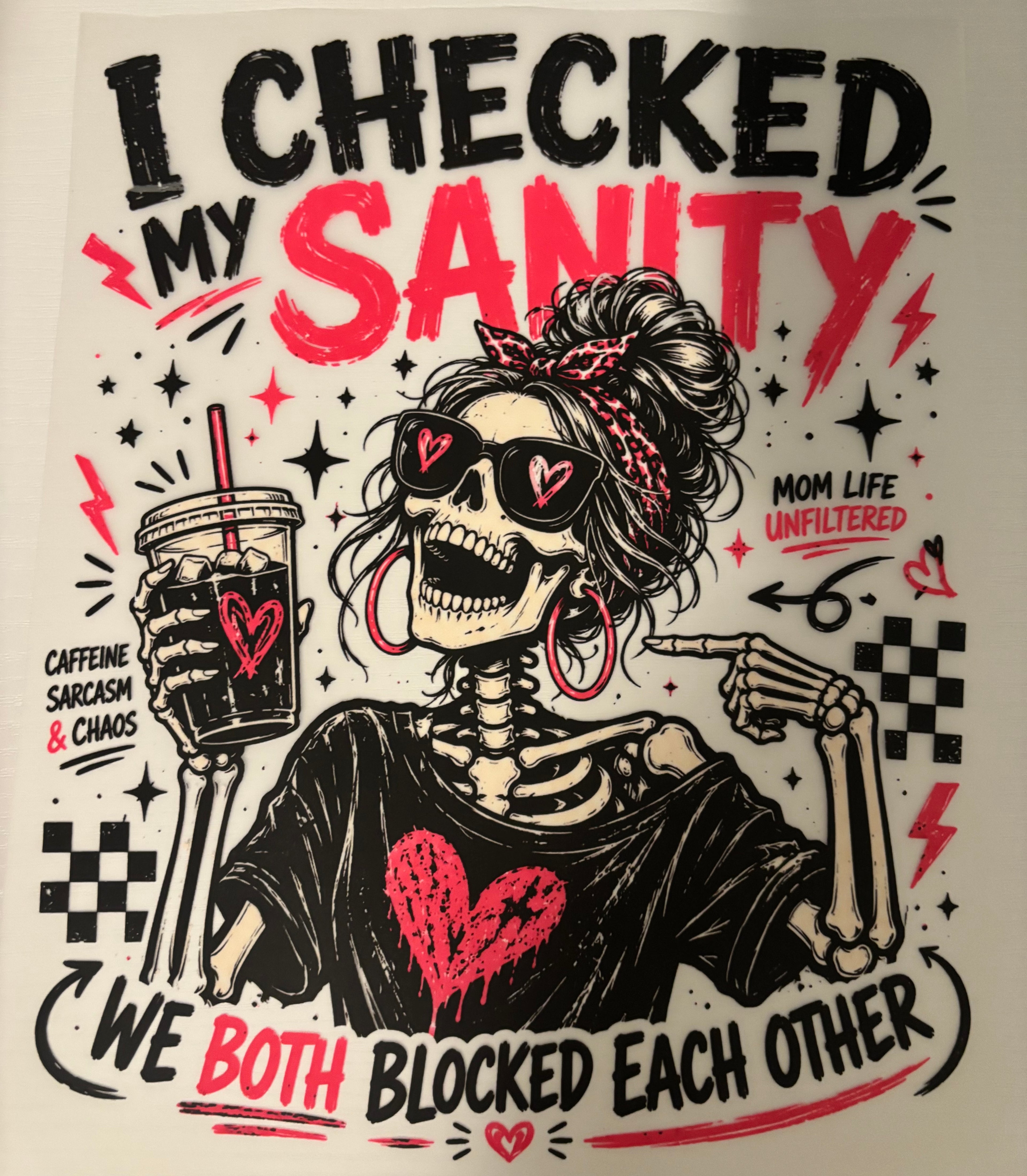 I checked my sanity tee design
