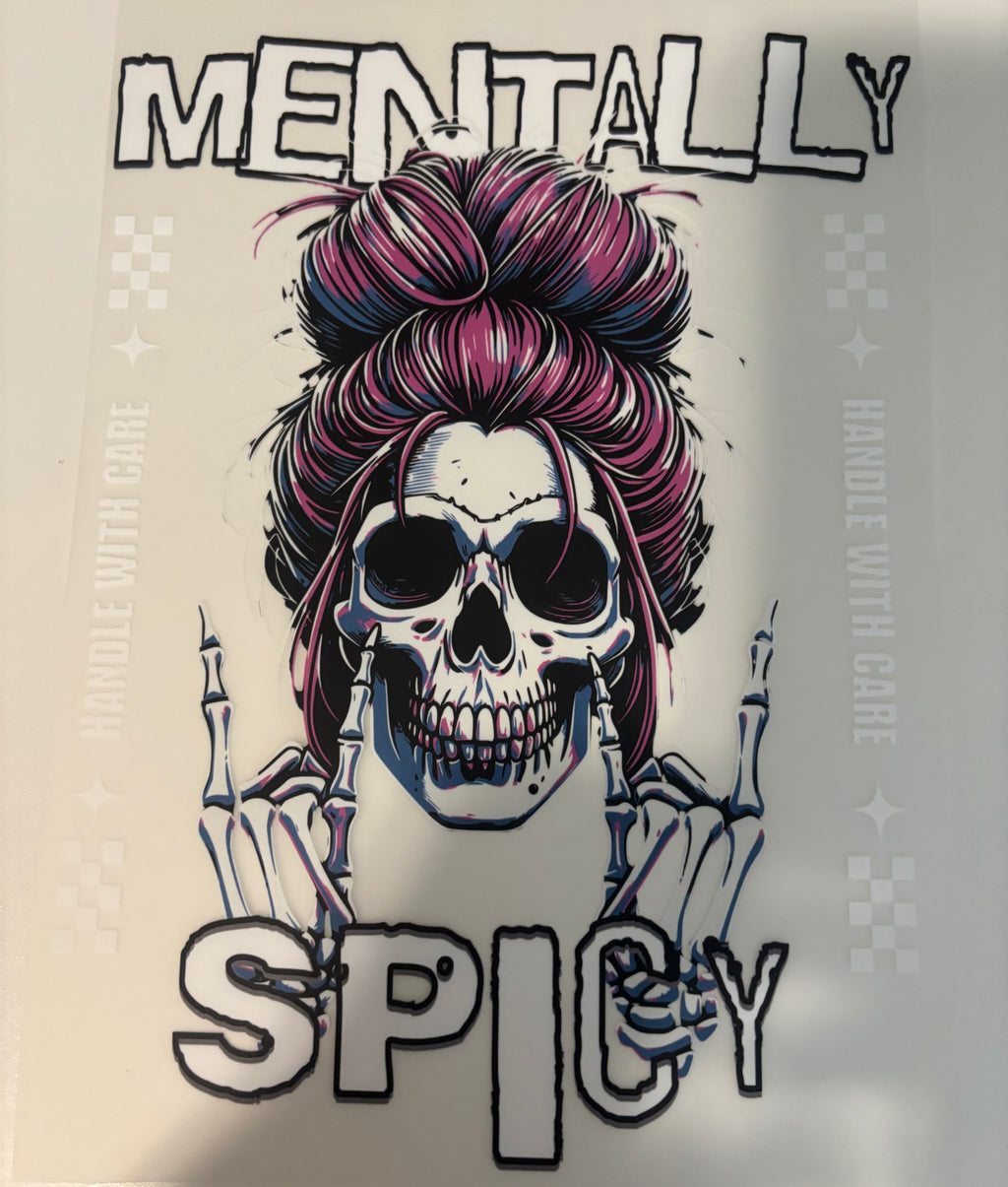 Mentally Spicy Front and Back Tee Design