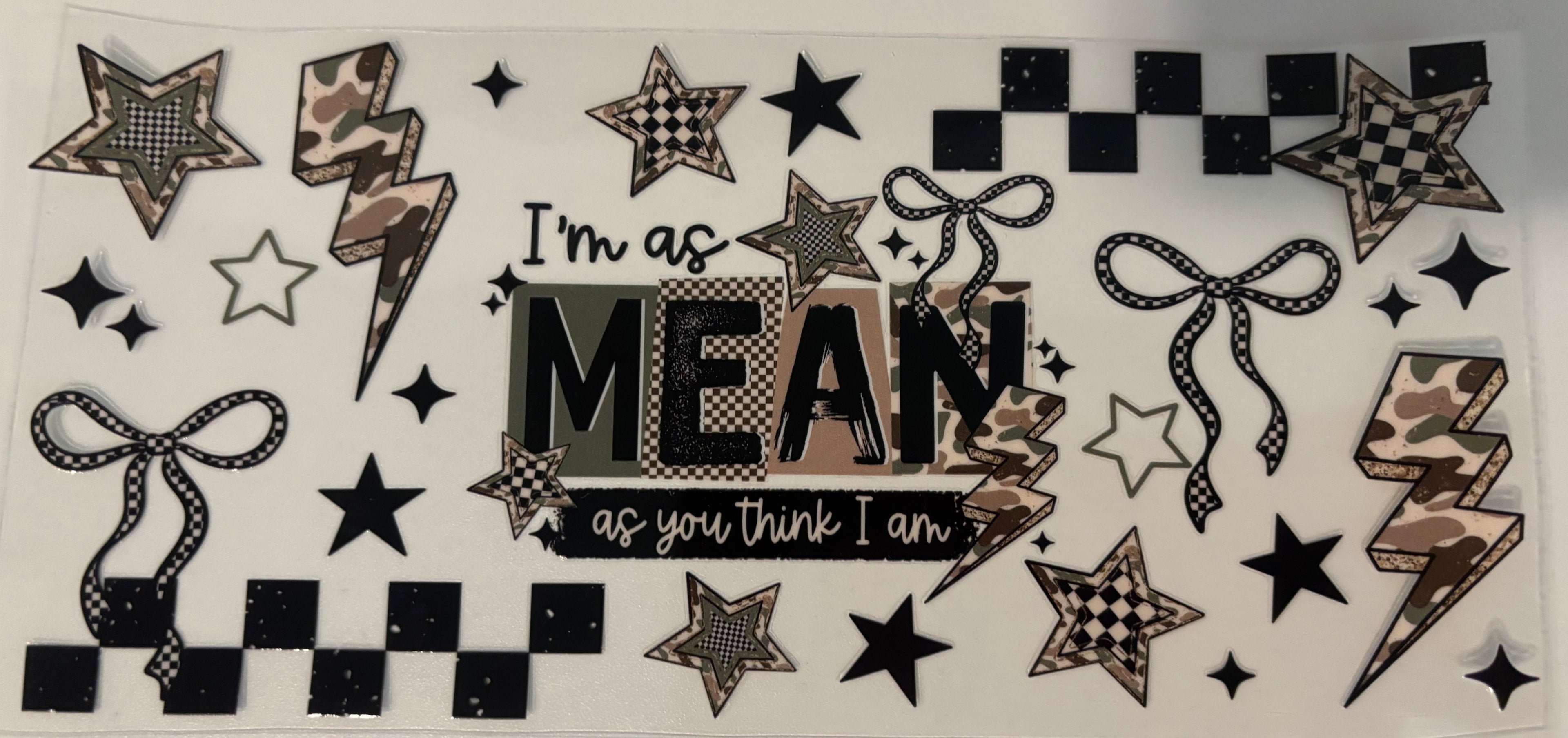 16 oz im as mean as you  think i am cup wrap