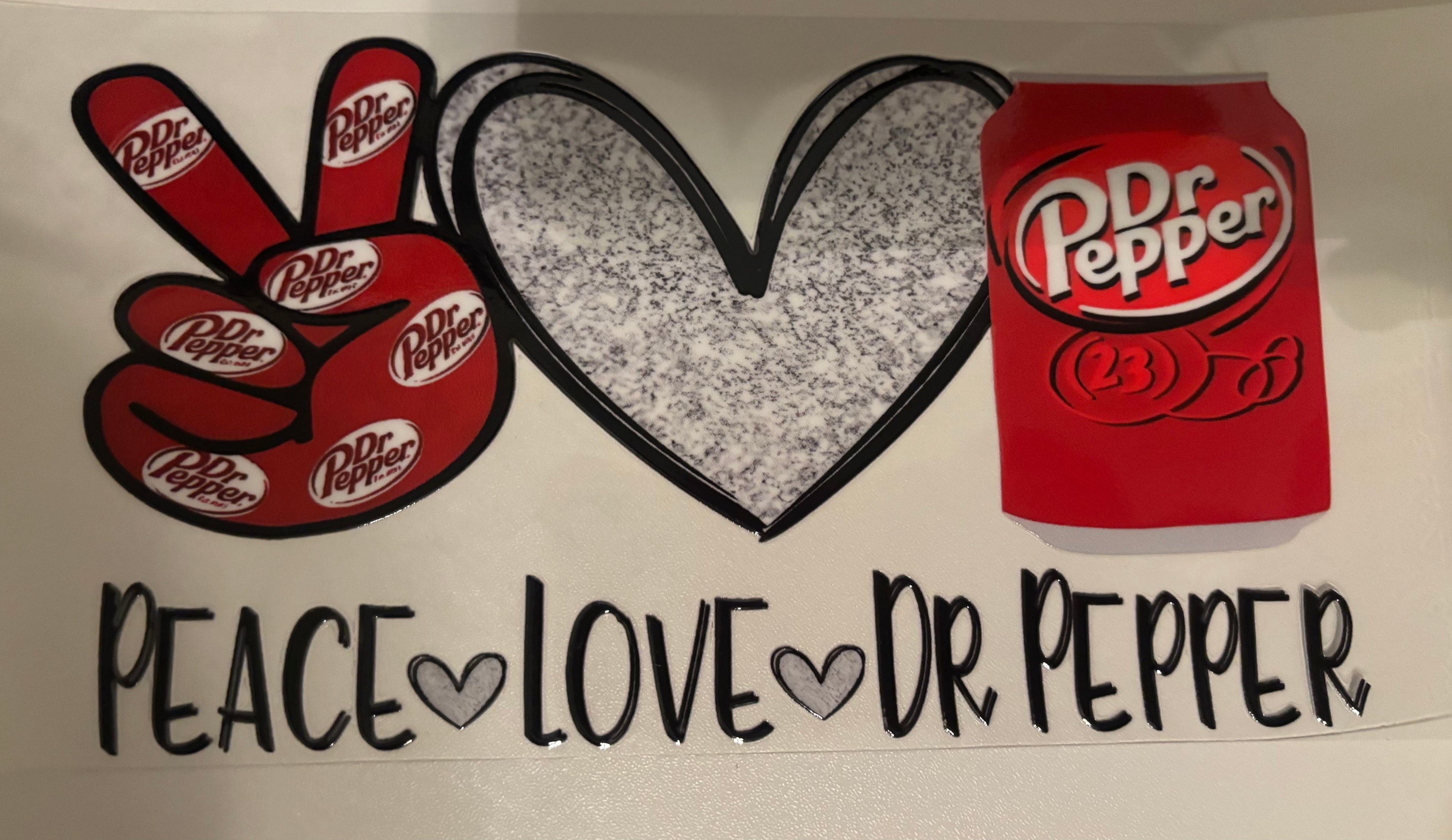 Peace Love Dr pepper 16oz Cup Wrap