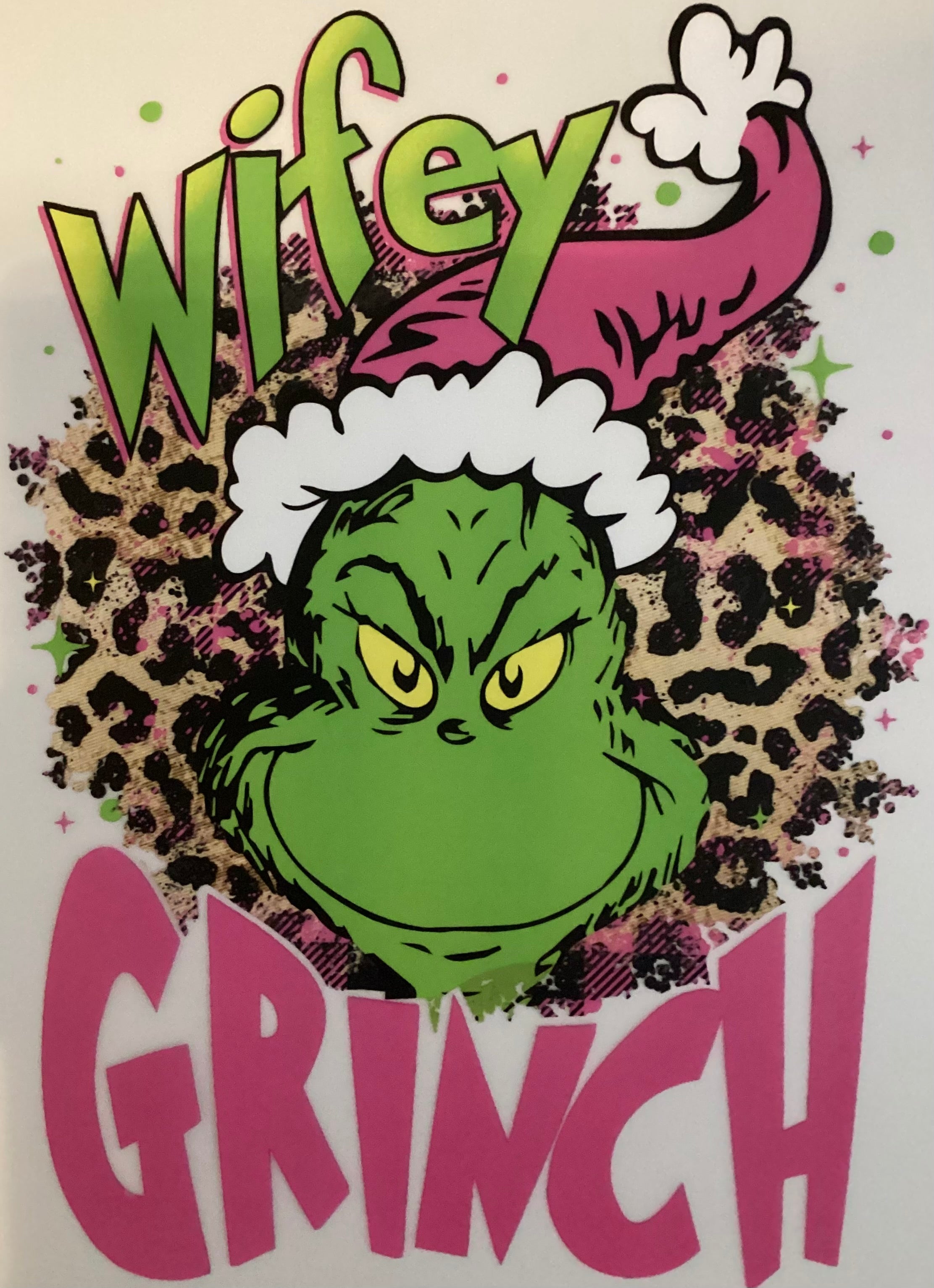 Wifey grinch