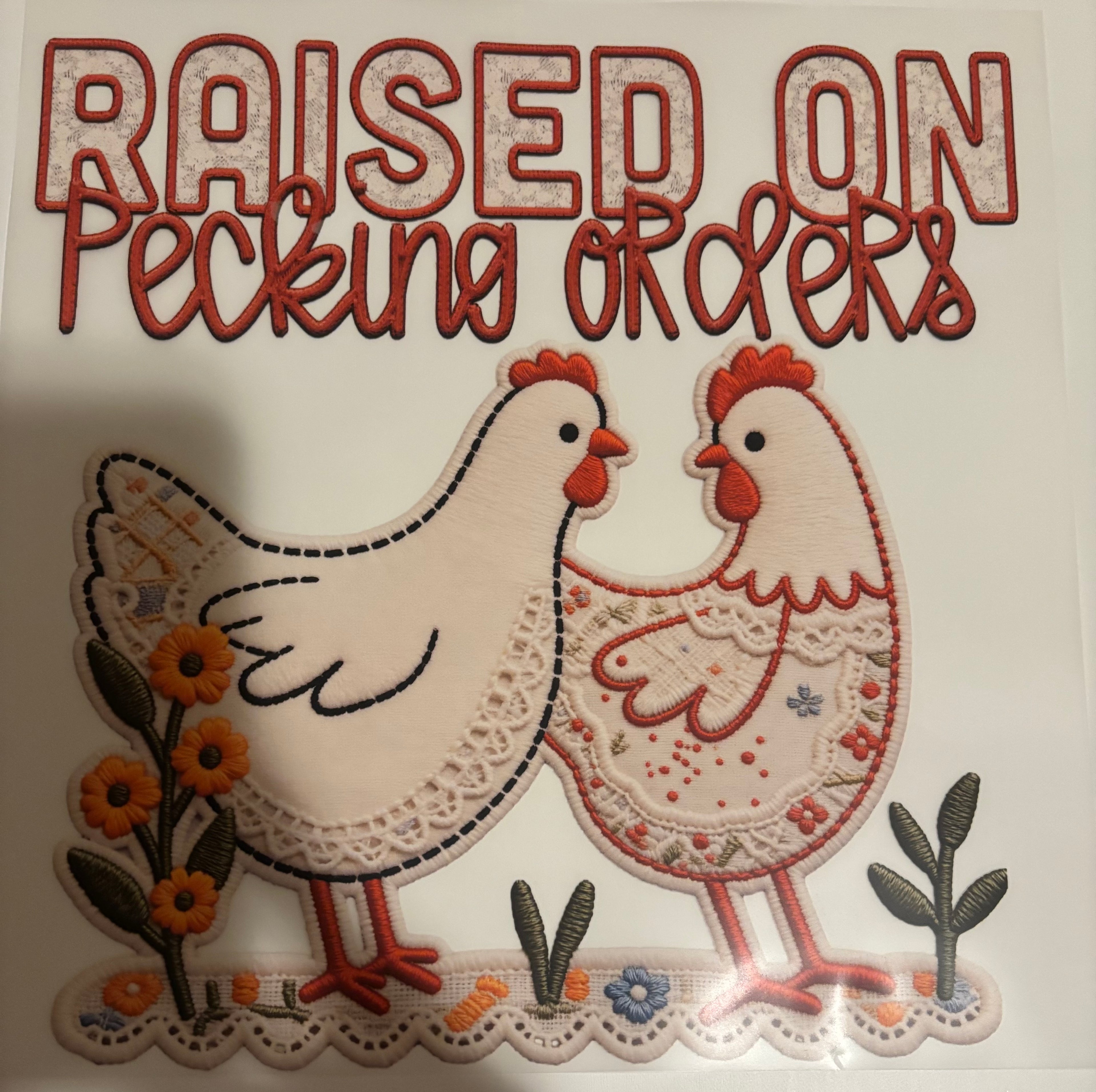 Raised on pecking orders tee design