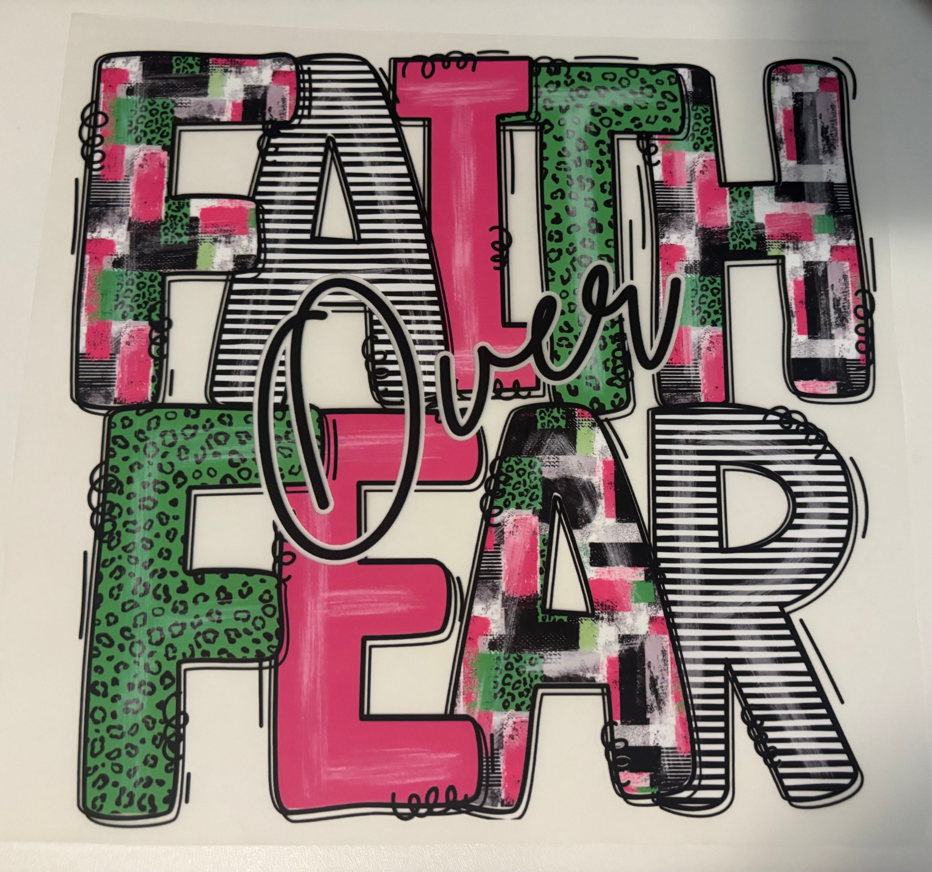 Faith over Fear Tee Design