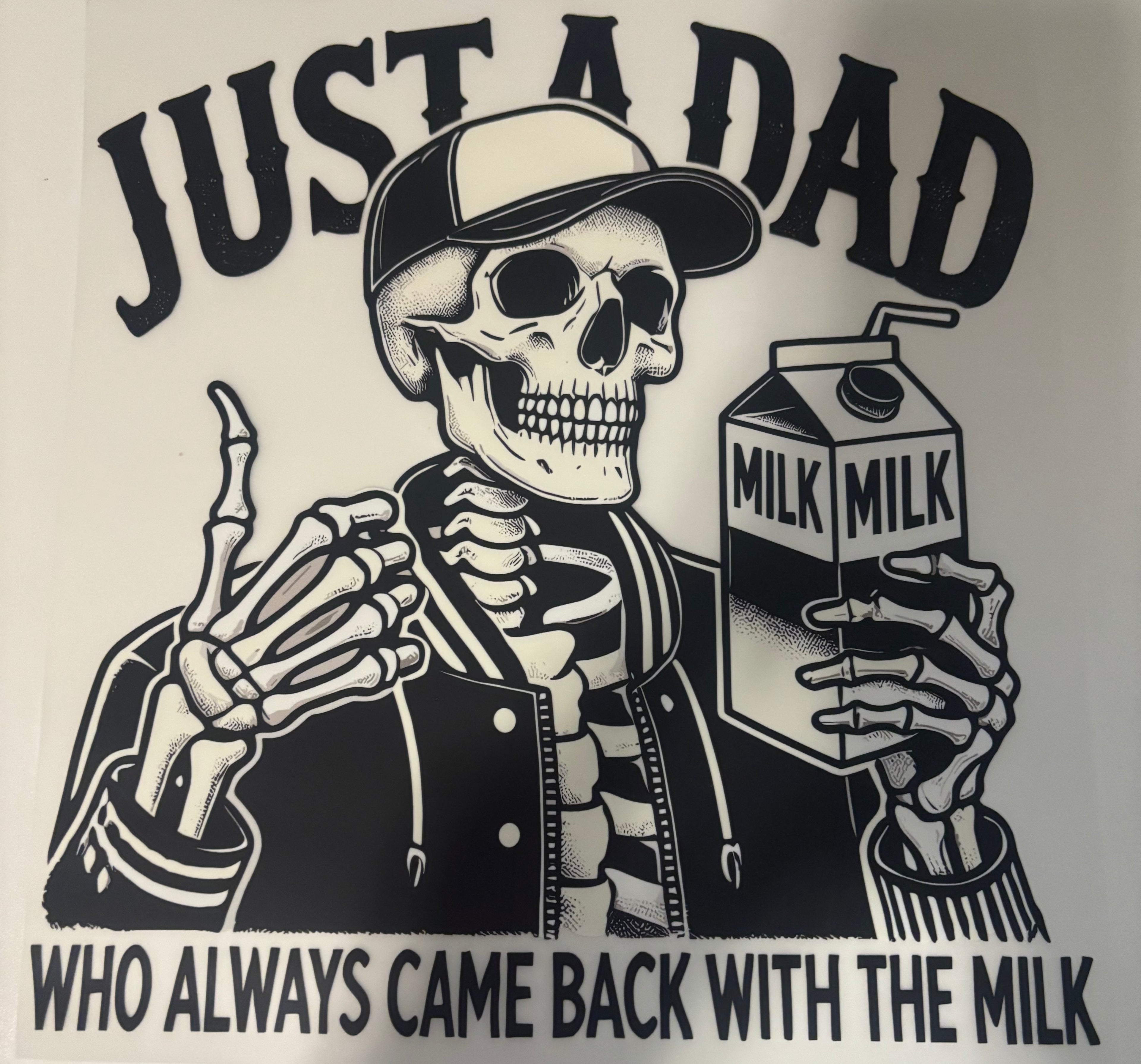 Just A dad who always came back with the milk Tee Design