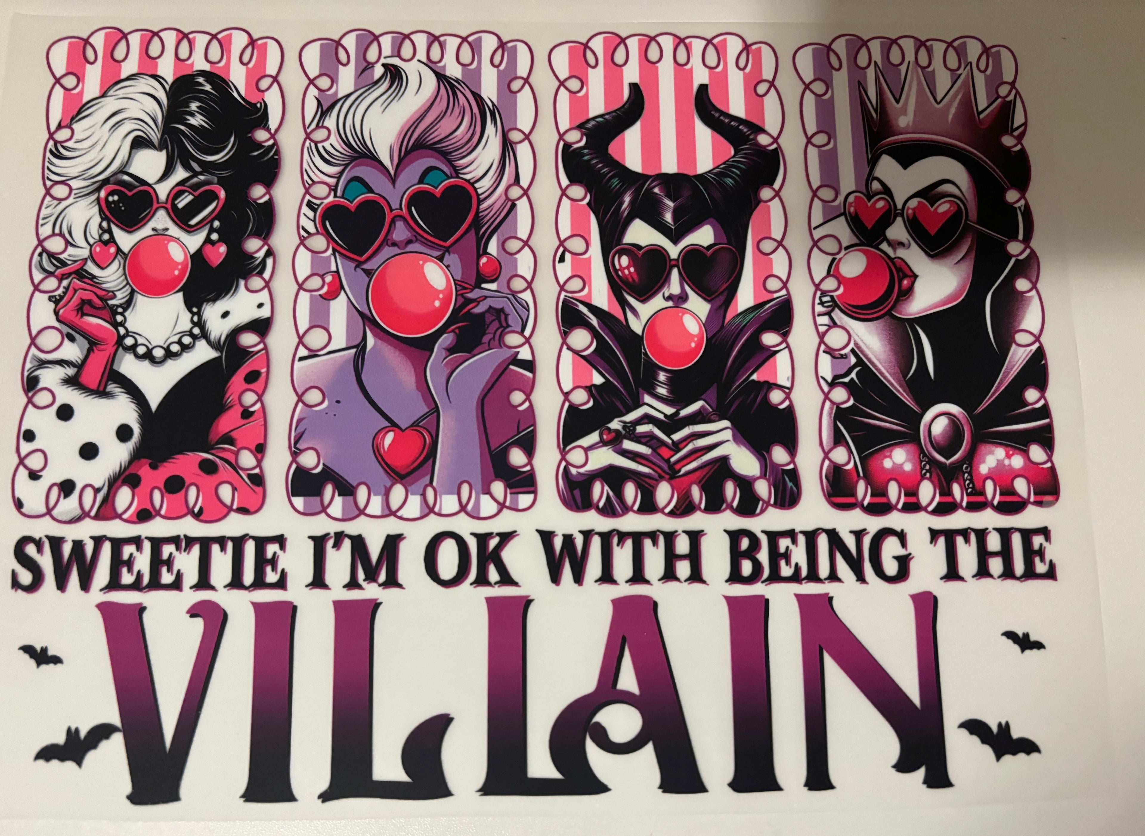 Sweetie I'm ok with being the Villain Tee Design