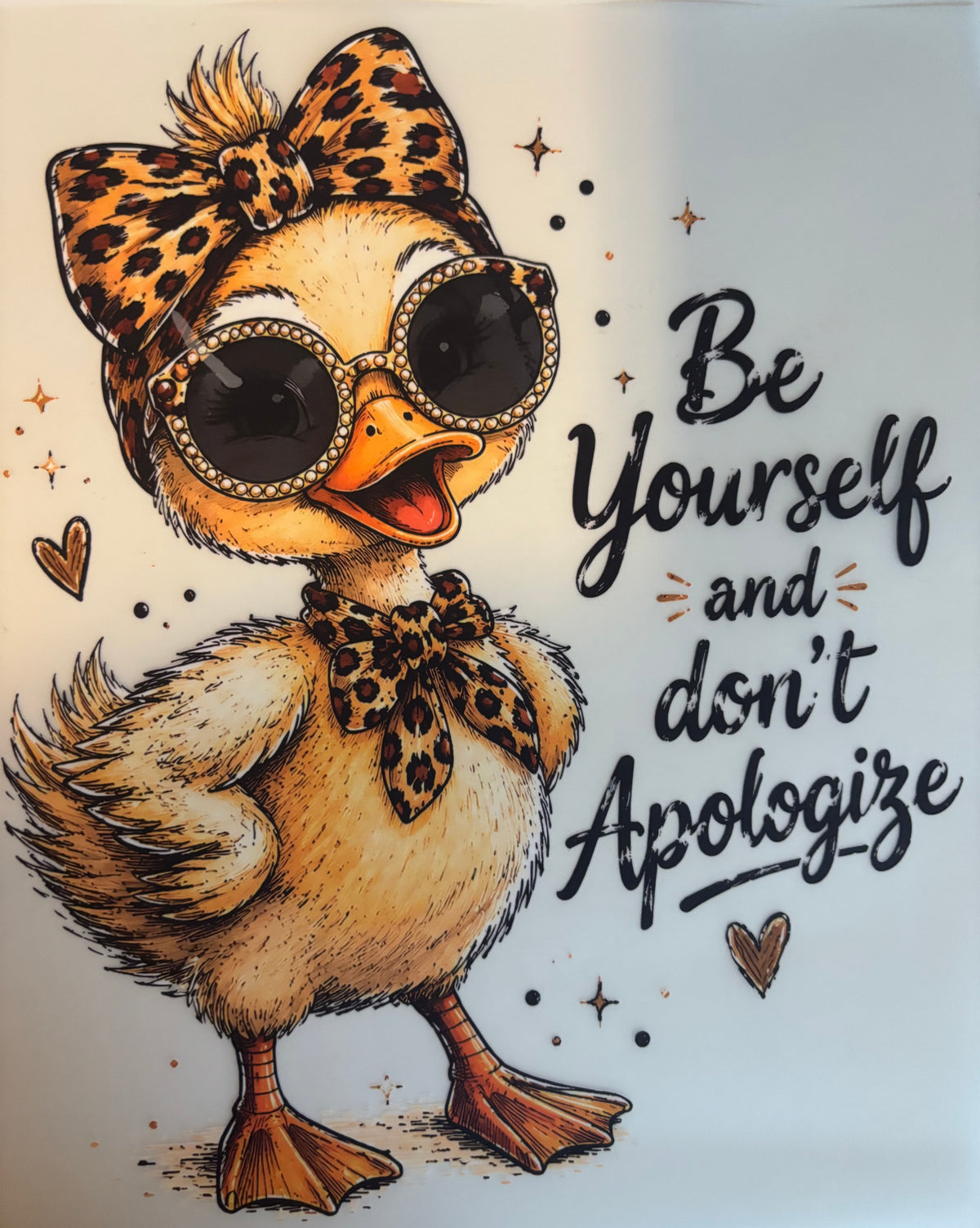 Be Yourself and don't Apologize Tee Design