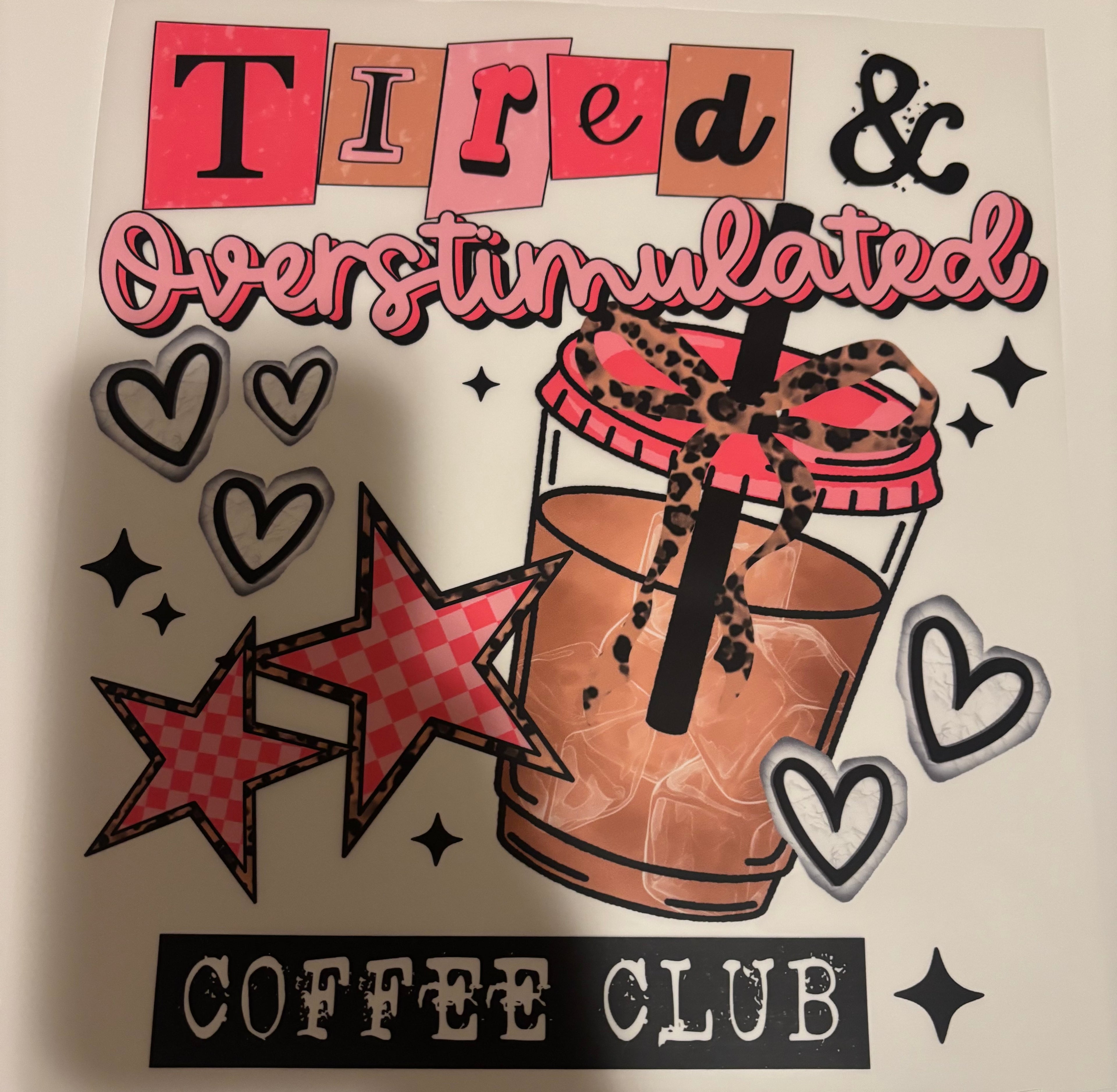 Tired & overstimulated coffee club tee design