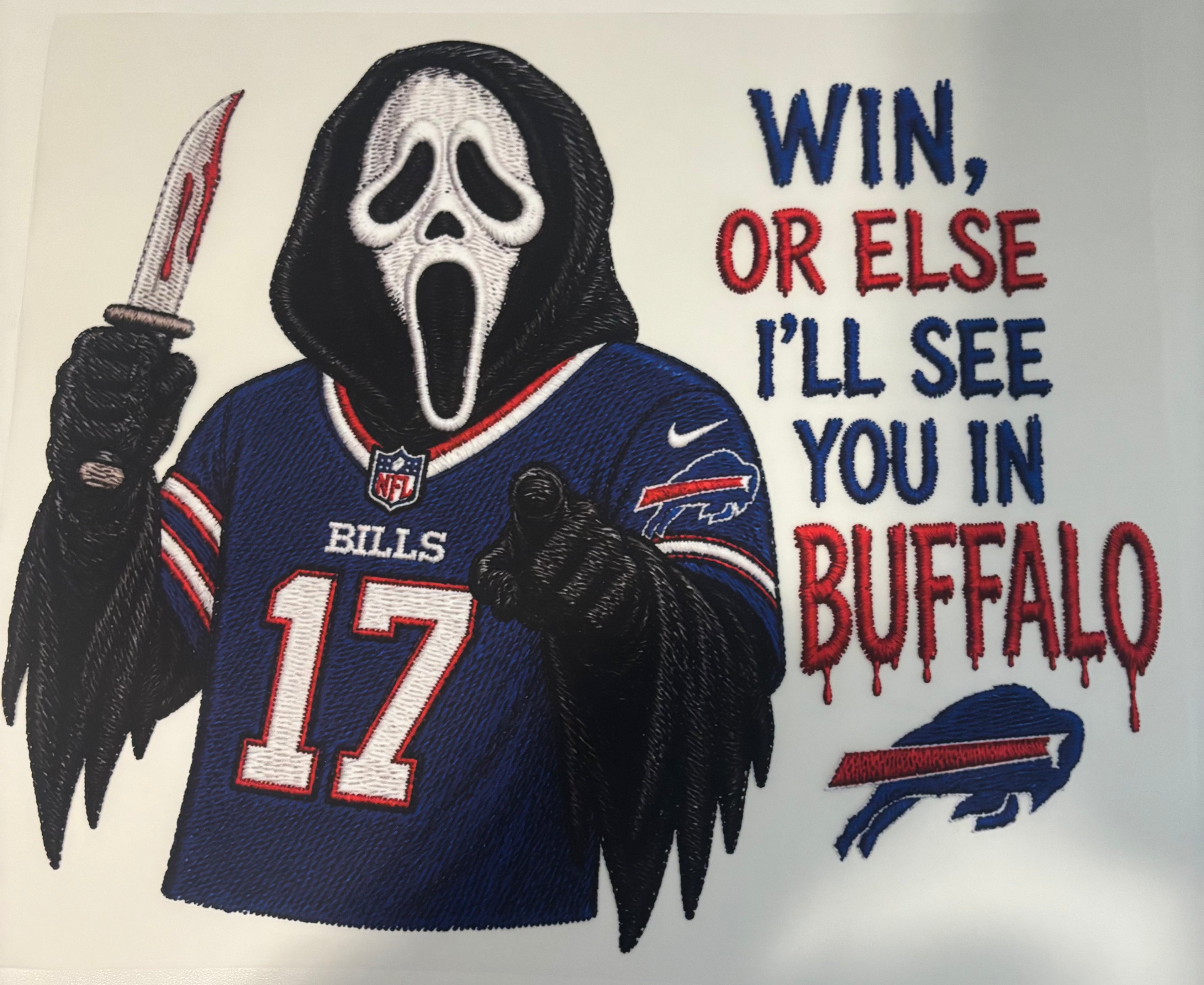 Win, Or Else I'll see you in Buffalo Tee Design