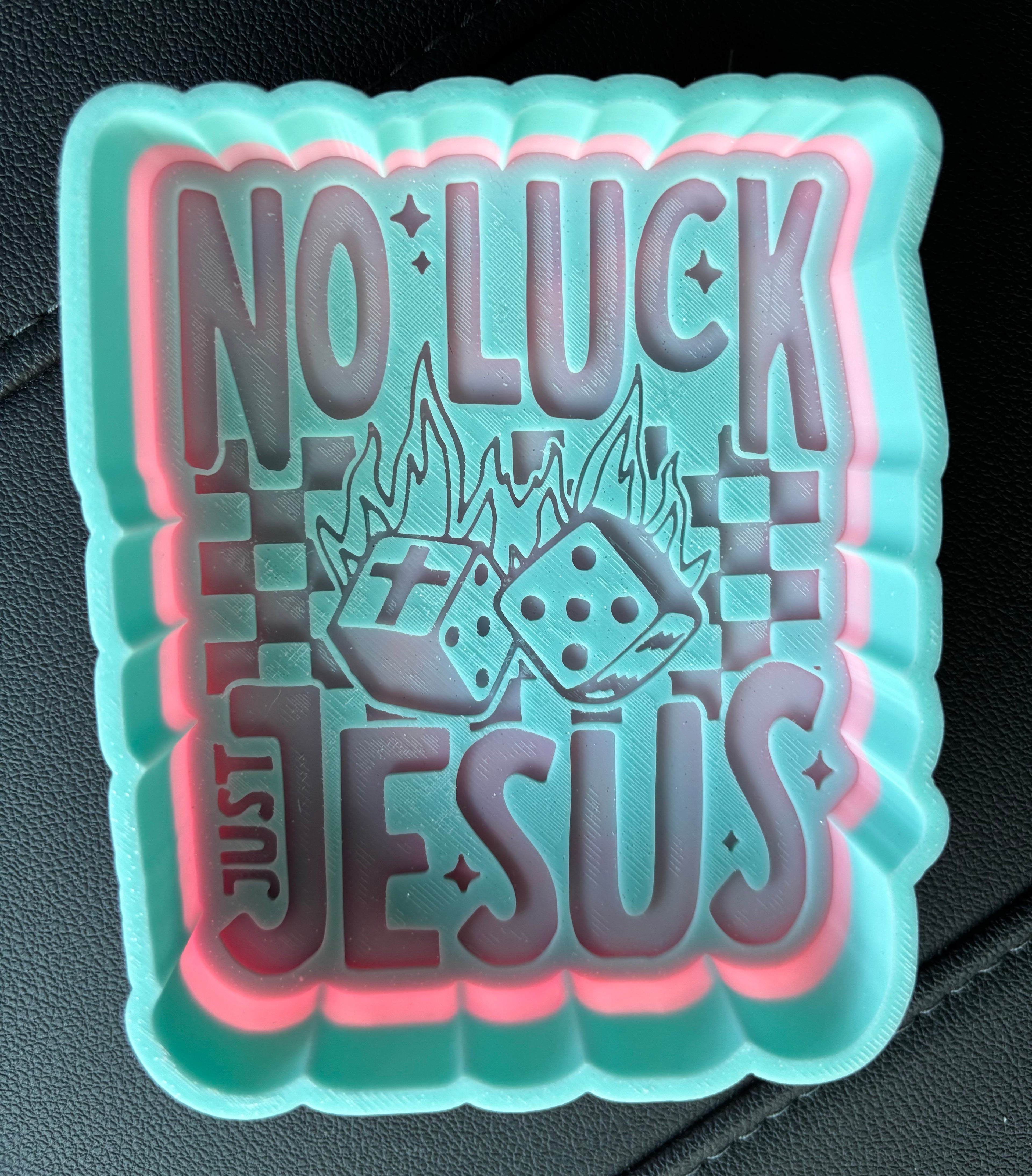 No luck just Jesus freshie mold
