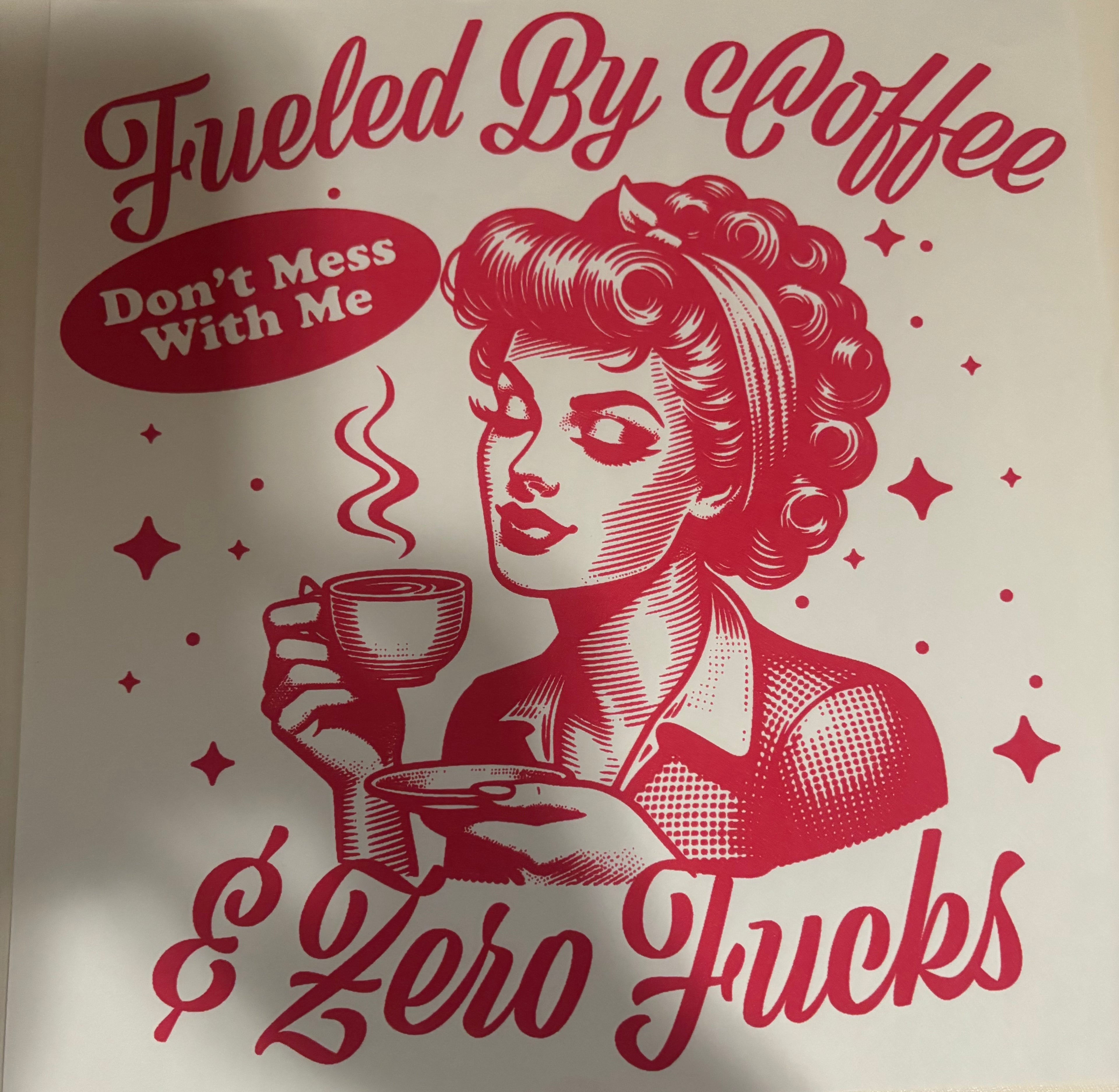 Fueled by coffee & zero Fucks Tee Design