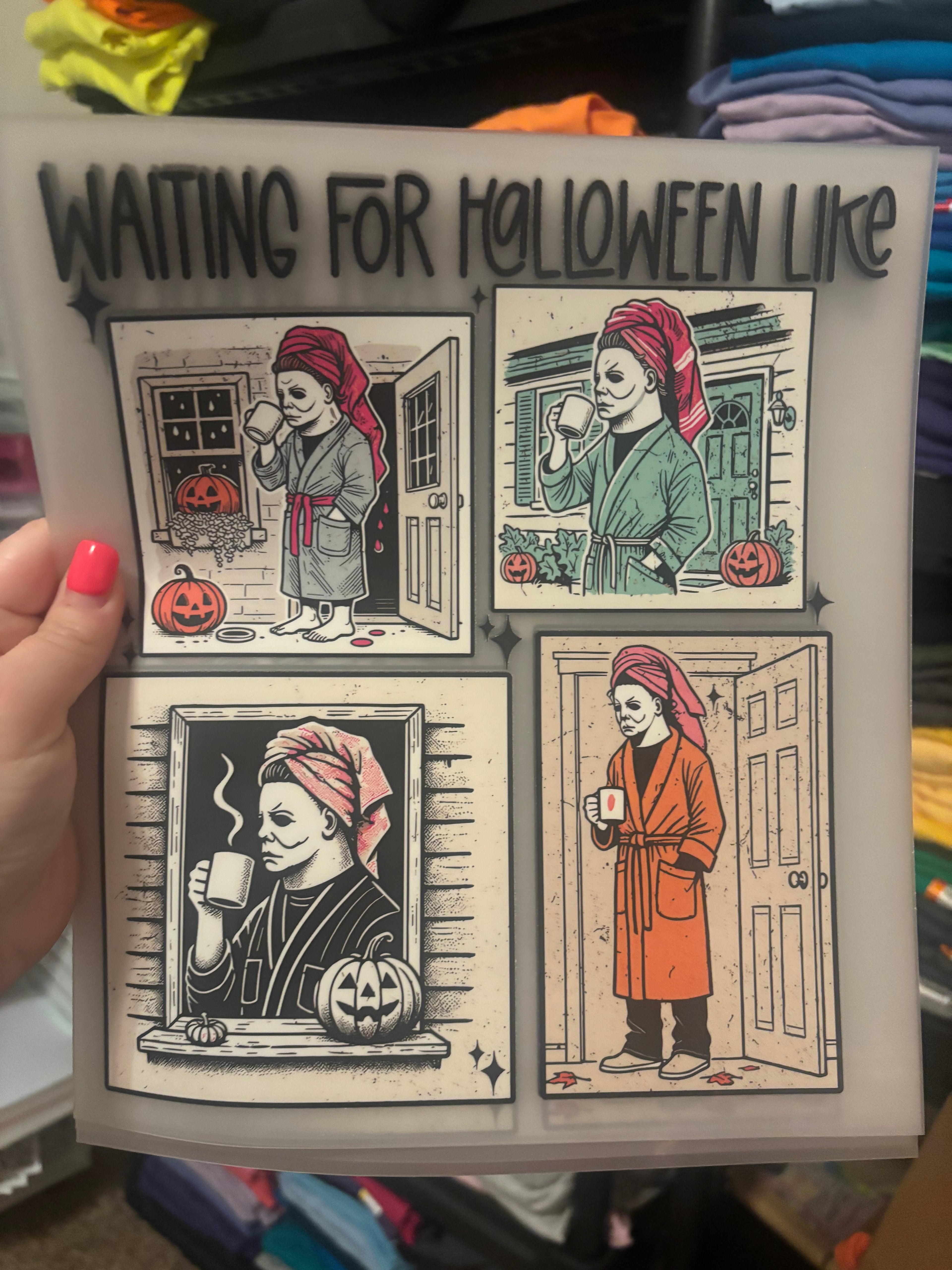 Waiting for Halloween like