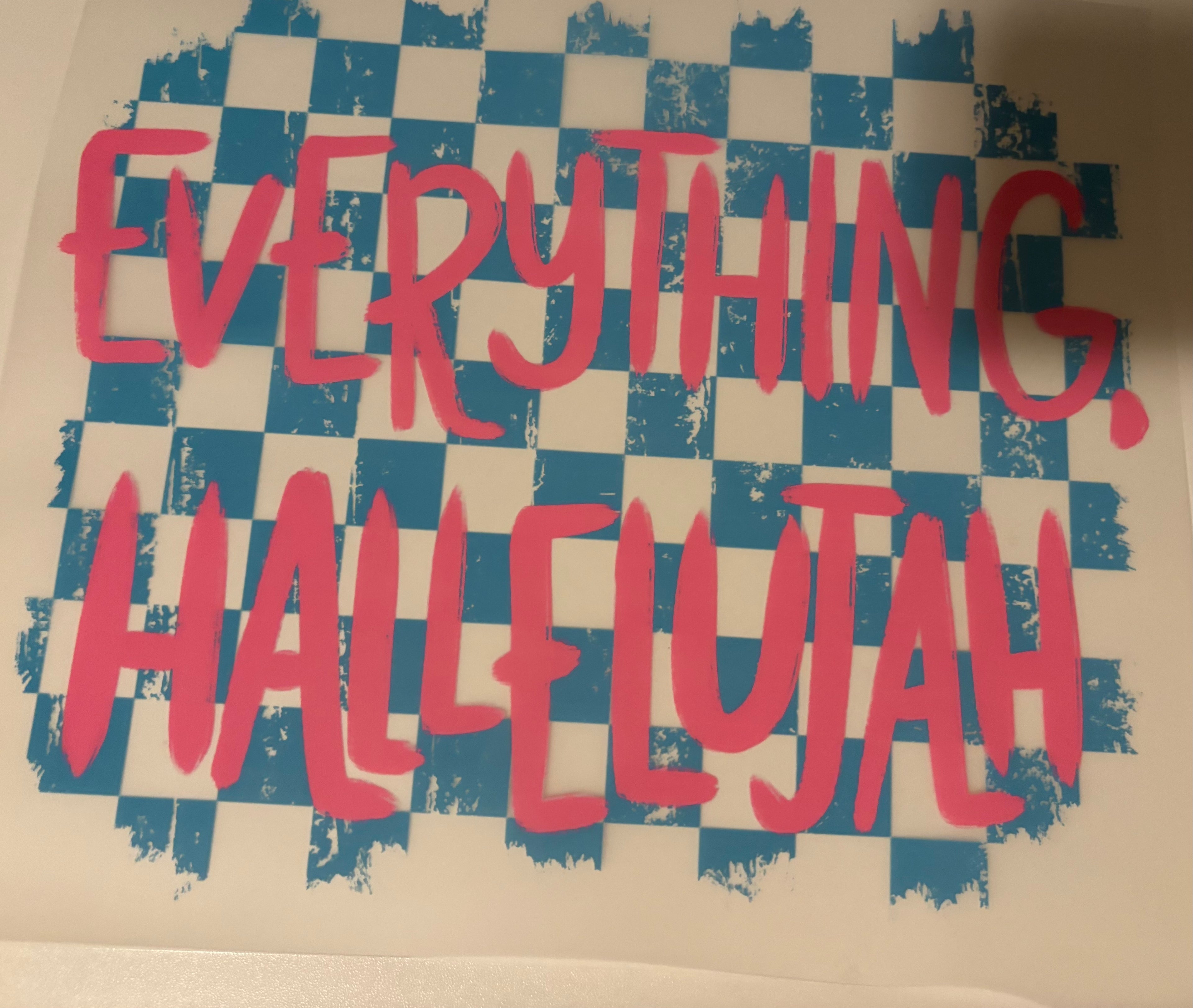 Pink everything hallelujah tee design