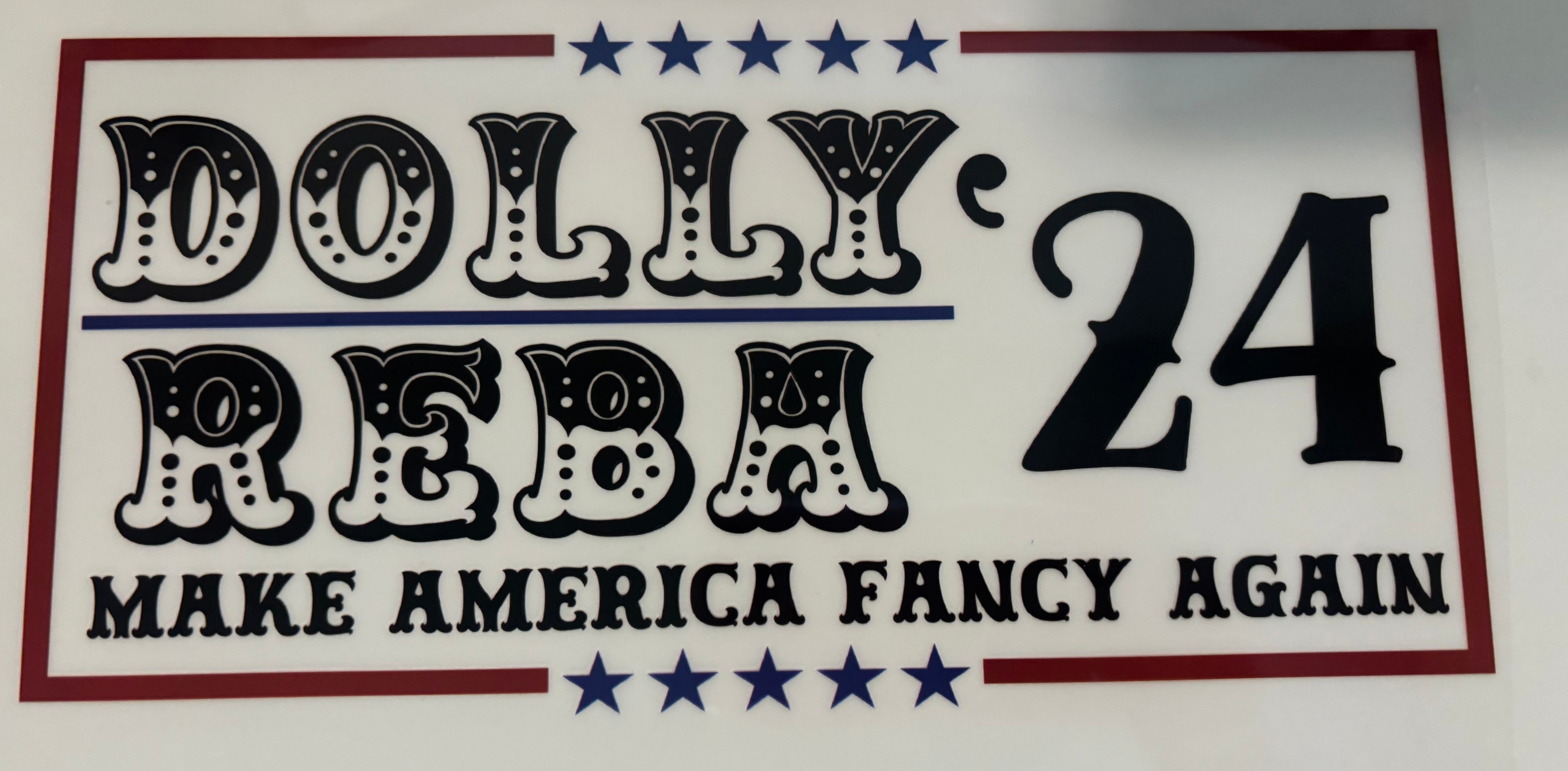 Dolly Reba 24 Make America Fancy Again Tee Design